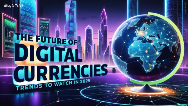 Future Of Digital Currencies